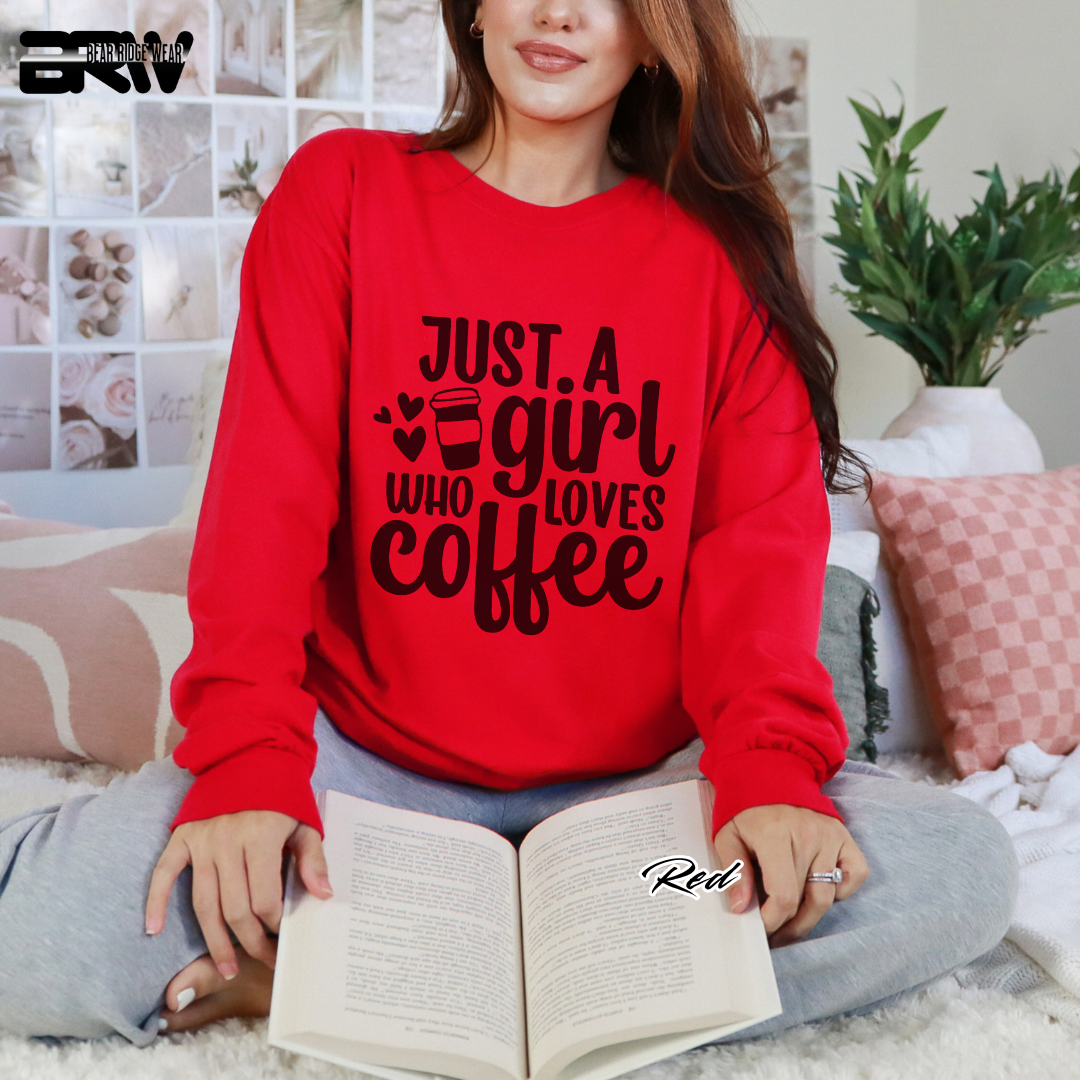 'Just A Girl Who Loves Coffee' Long Sleeve Tee
