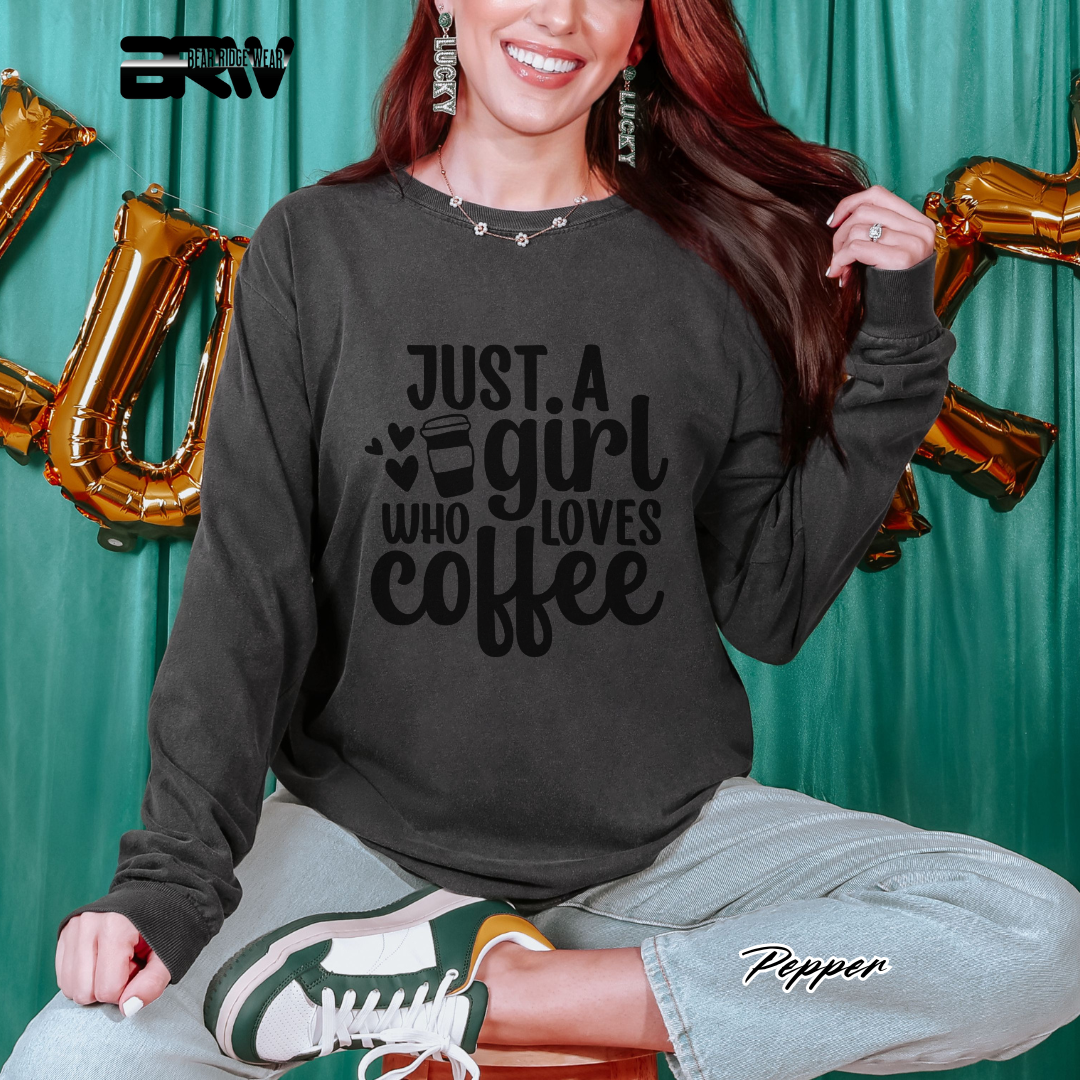 'Just A Girl Who Loves Coffee' Long Sleeve Tee