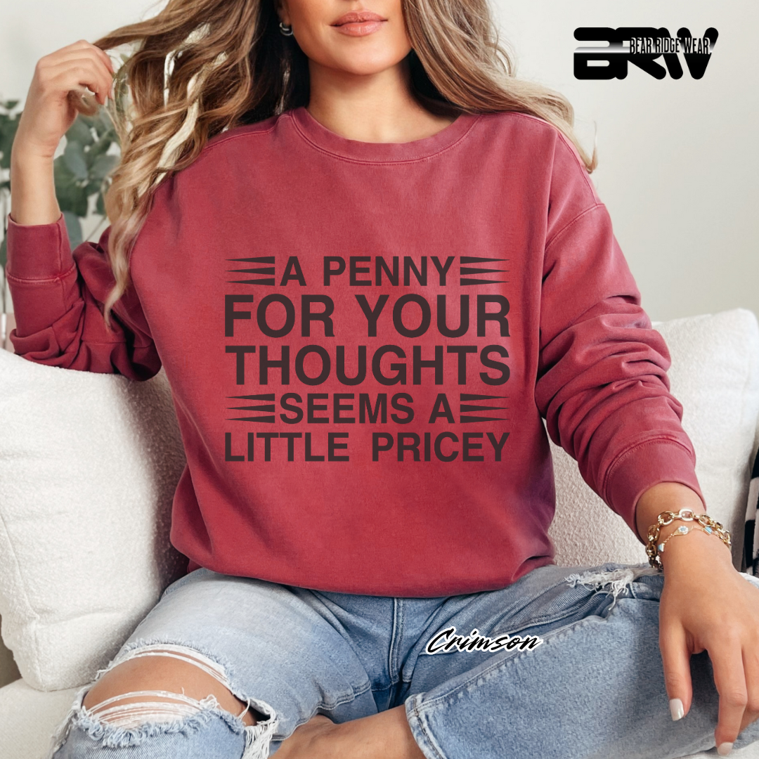'A Penny For Your Thoughts' Everyday Crewneck Sweatshirt