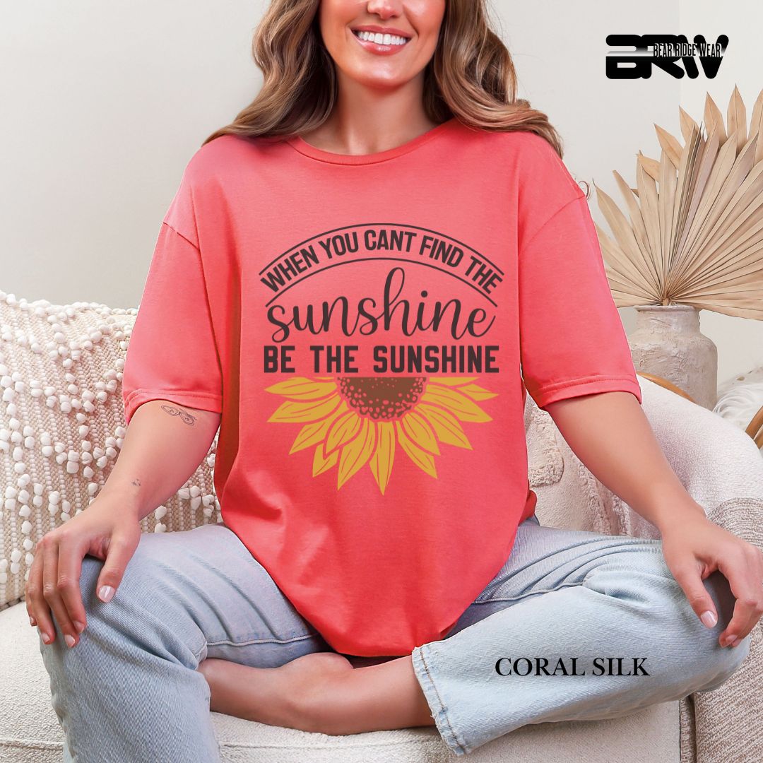 'When You Can't Find Sunshine' Summer Tee
