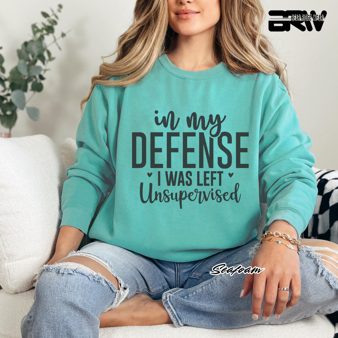 'In my defense, I was left unsupervised' Crewneck Sweatshirt