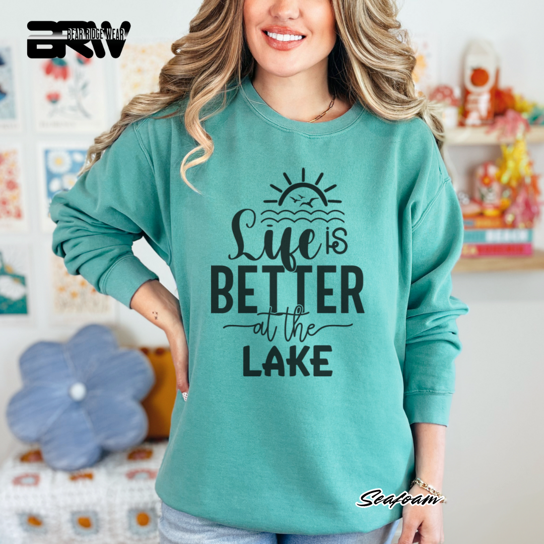 'Life is Better at The Lake' Crewneck Sweatshirt