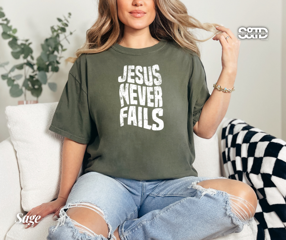 Jesus Never Fails- Faith Tee