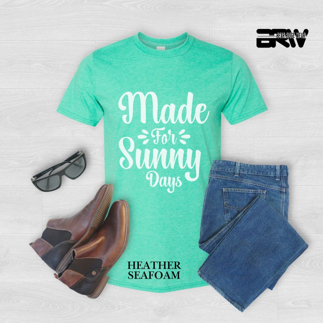 'Made For Sunny Days'  Summer Tee