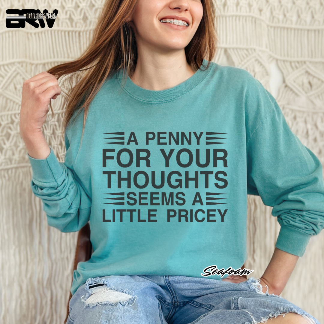 'A penny for your thoughts' Long-Sleeve Tee