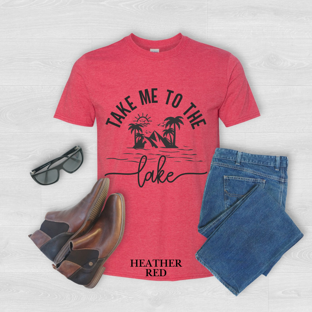"Take me to the Lake" Tee