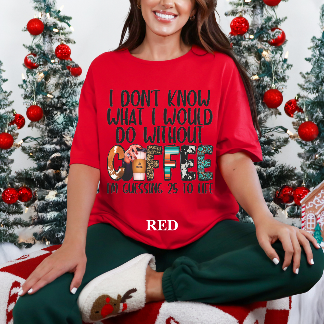 Without Coffee Tee