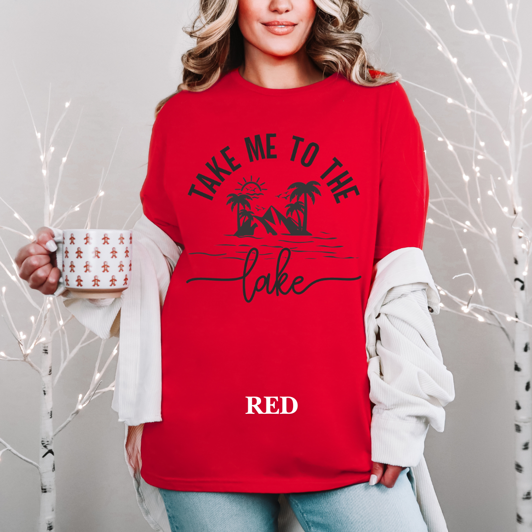 "Take me to the Lake" Tee