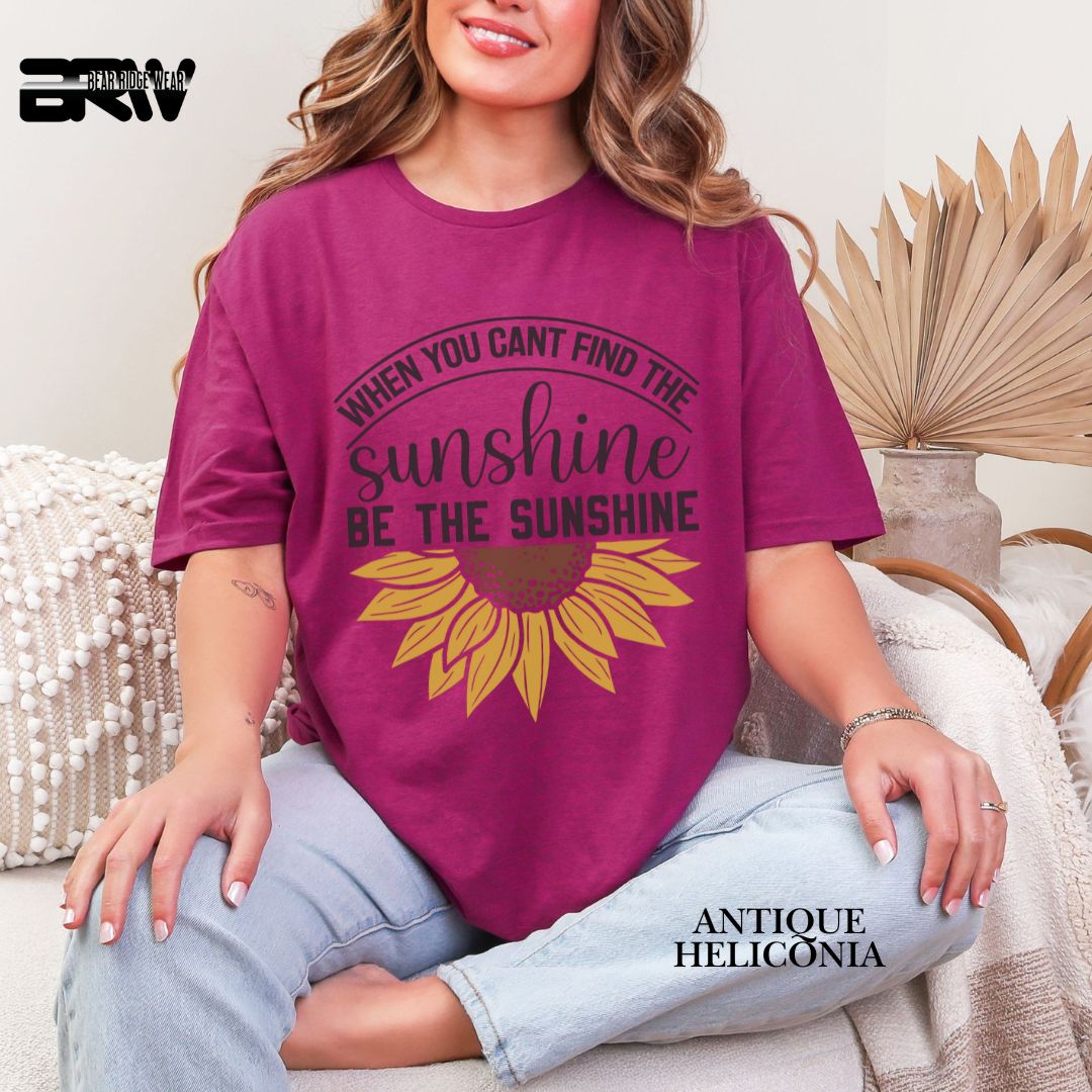 'When You Can't Find Sunshine'  Summer Tee