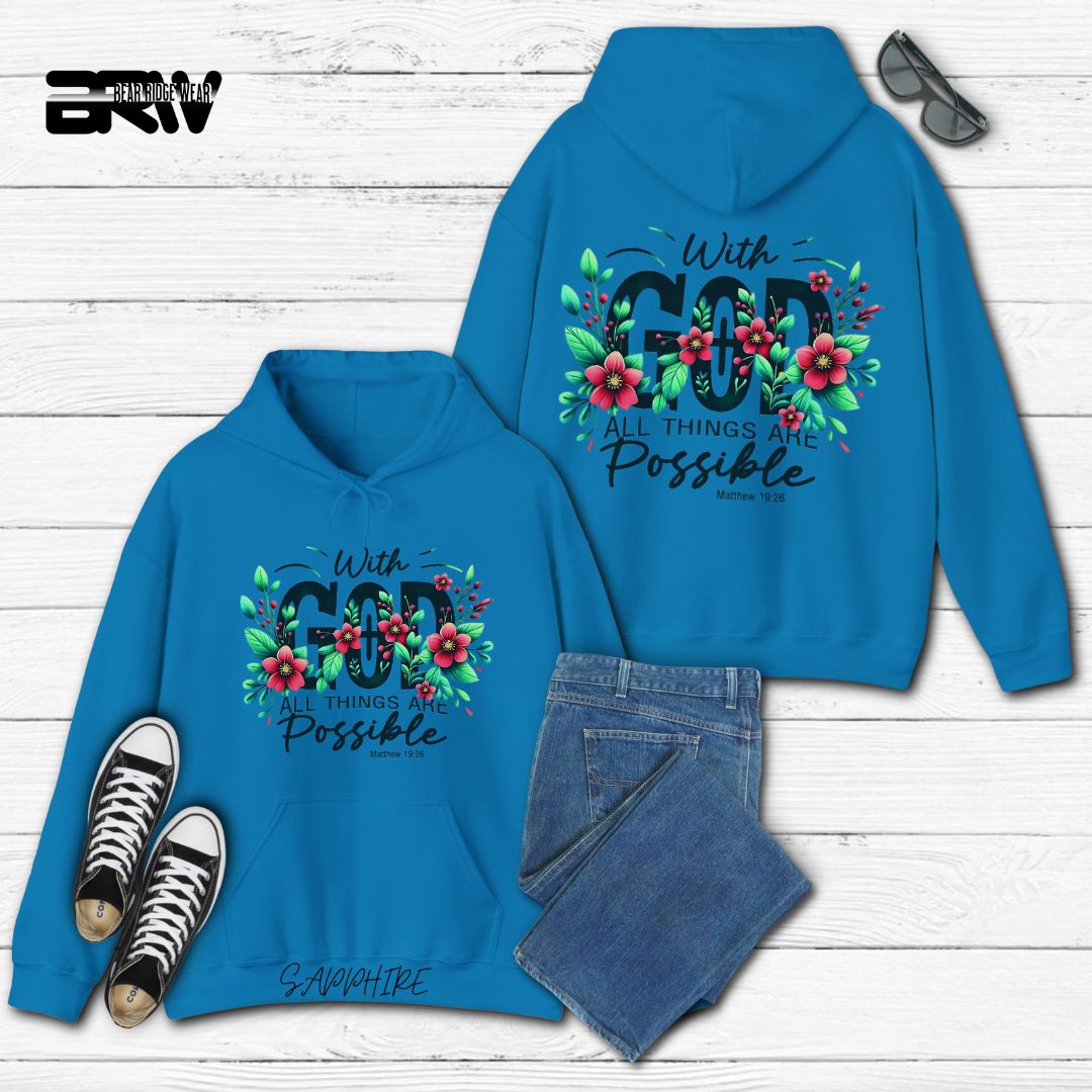 'With God All Things Are Possible'  Faith Hoodie