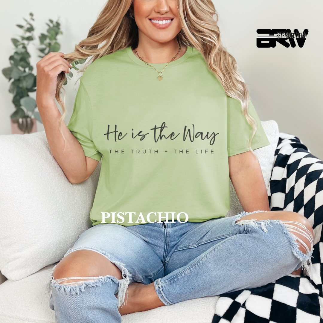 'He is the Way, The Truth, and The Life' Faith Tee