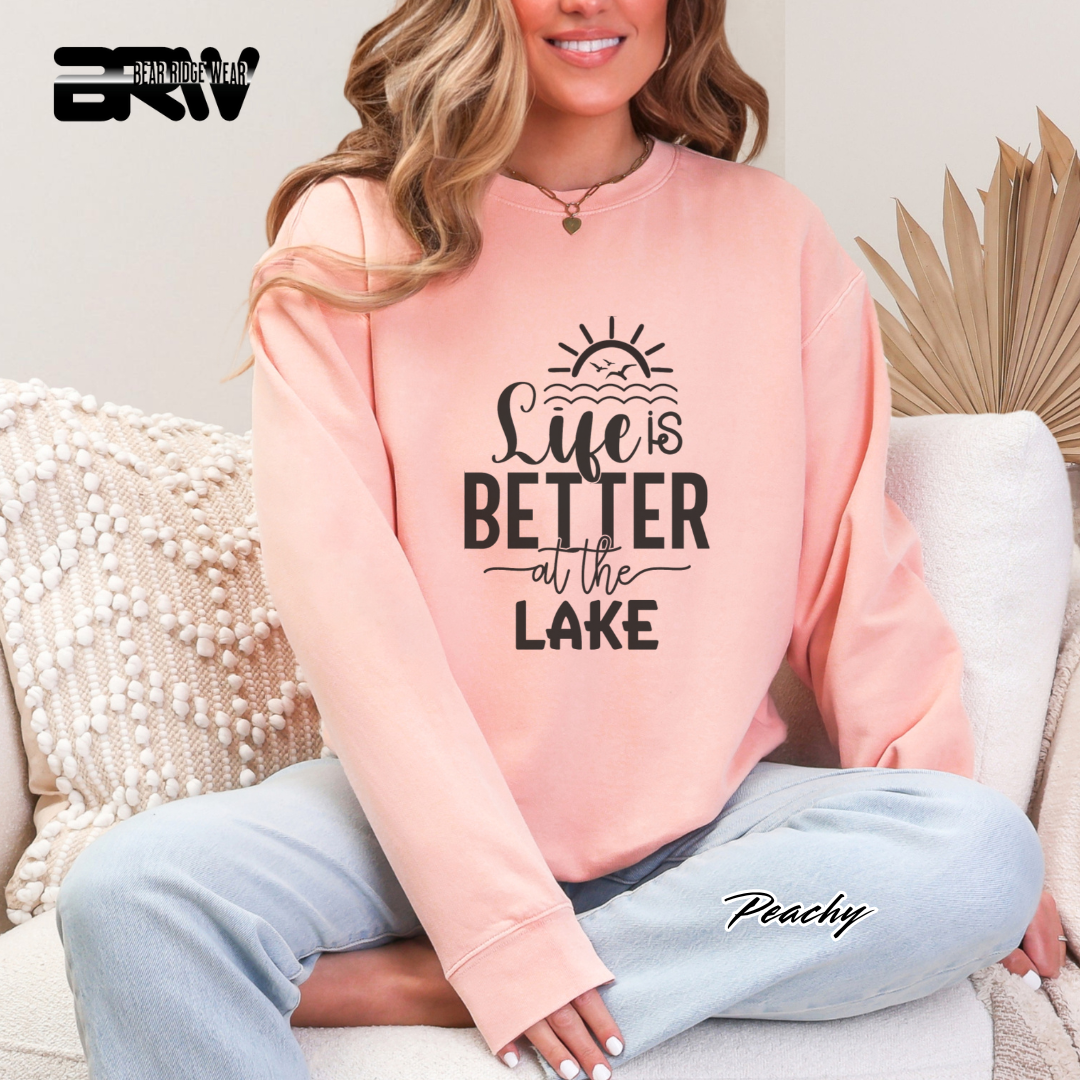 'Life is Better at The Lake' Crewneck Sweatshirt