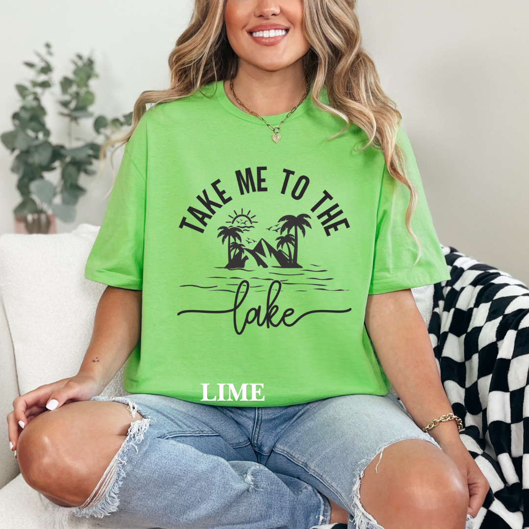 "Take me to the Lake" Tee