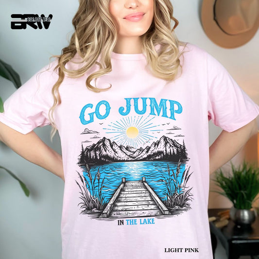 'Go Jump In The Lake' 2 Summer Tee