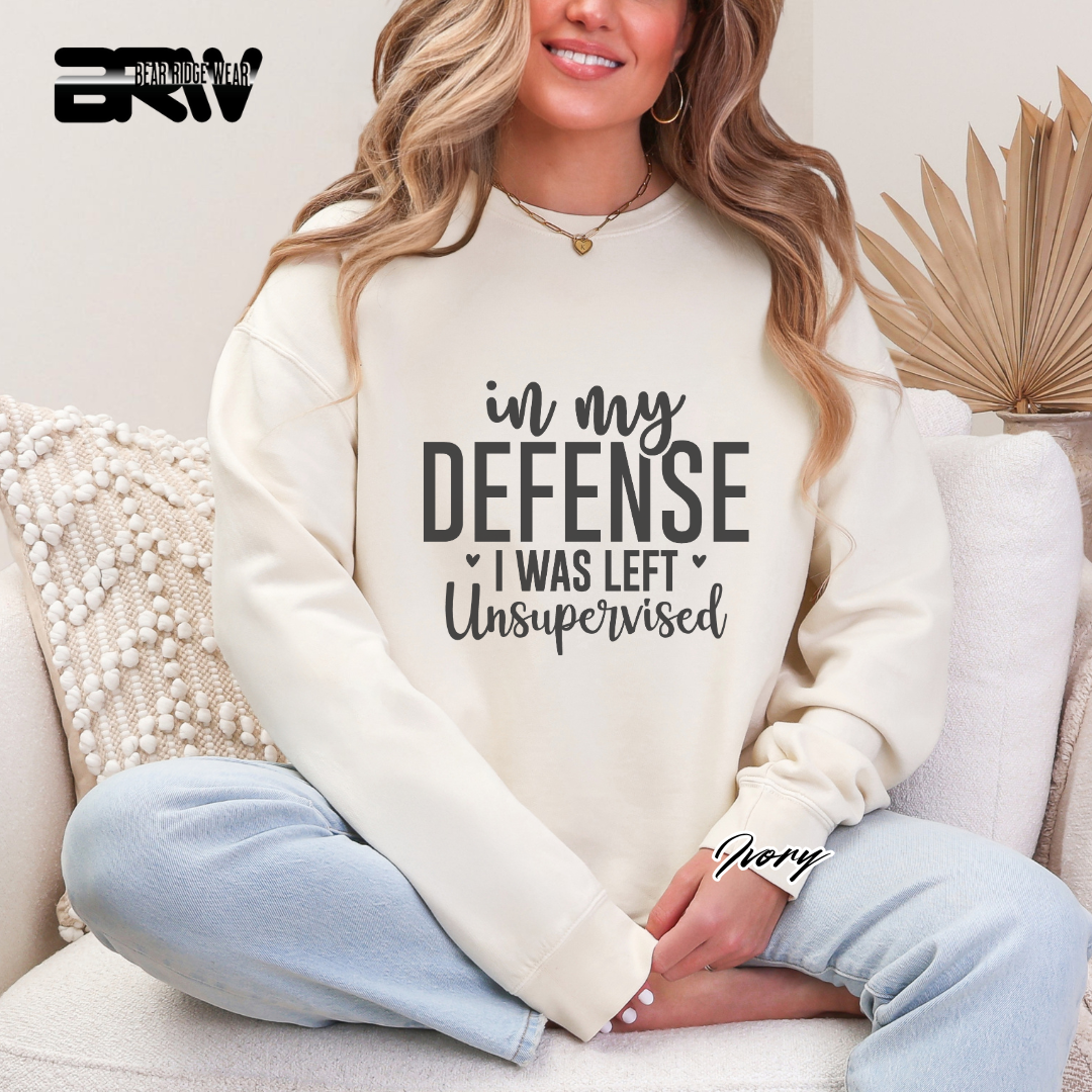 'In my defense, I was left unsupervised' Crewneck Sweatshirt