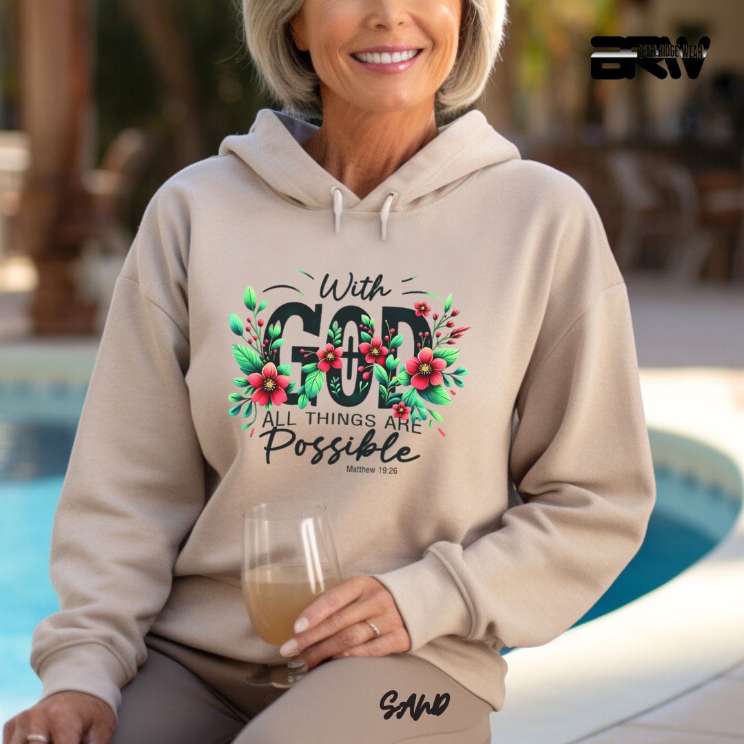 'With God All Things Are Possible'  Faith Hoodie